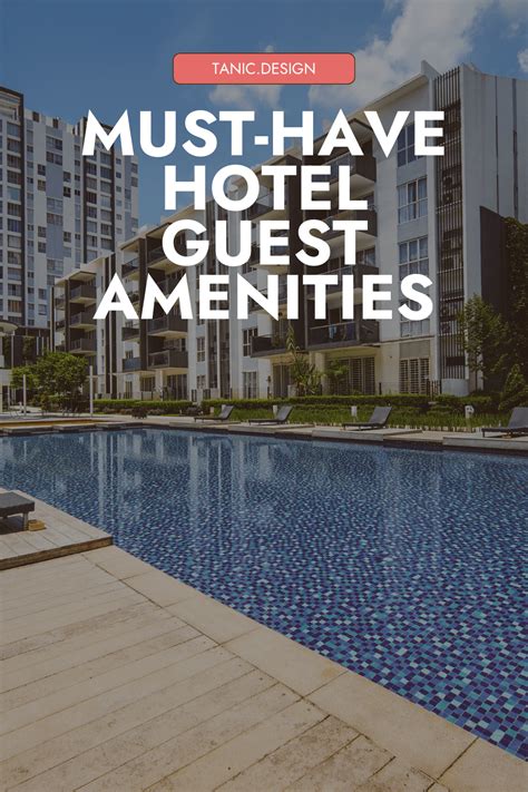 8 Hotel Amenities Your Guests Expect the Most .